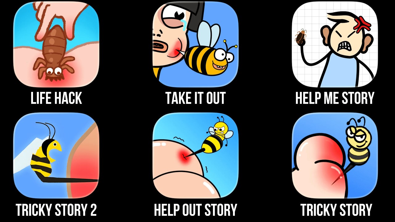 Life Hack, Take It Out, Help Me Story, Help Me Tricky Story 2, Help Out Story, Help Me Tricky Story