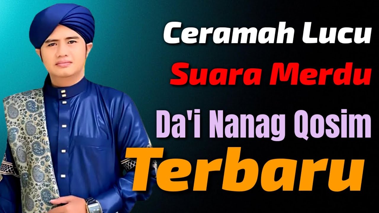 CERAMAH KH. NANANG QOSIM TERBARU DI KARAWANG 