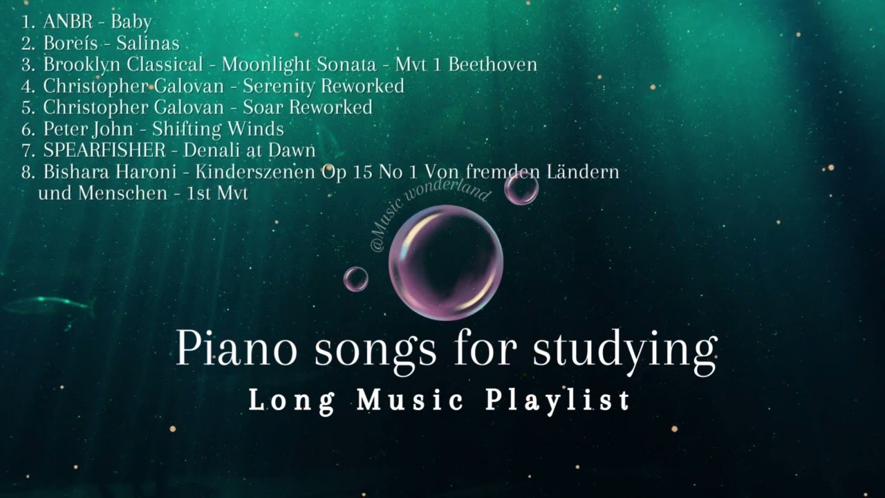 🎹📚Piano Songs for Studying #4 - Long Music Playlist, No Lyrics Music