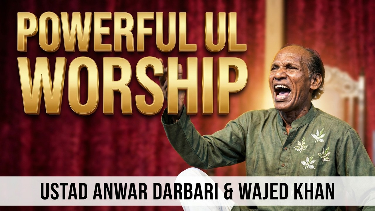 Ustad Anwar Darbari & Wajed Khan