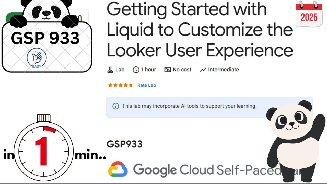 Getting Started with Liquid to Customize the Looker User Experience | #qwiklabs | Google Cloud Lab