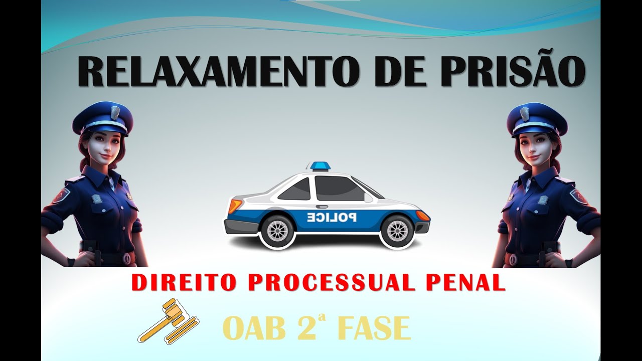 Relaxamento de Prisão -  Modelo Prático - Processo Penal