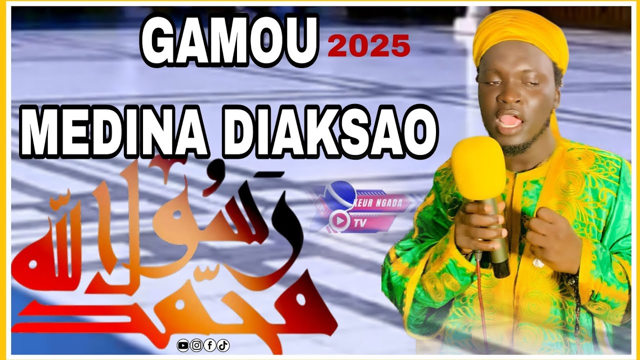 [🛑EN DIRECT] GAMOU MEDINA DIAKSAO EDITION 2025 AVEC CHEIKH MODOU MOUKHTAR DIOP