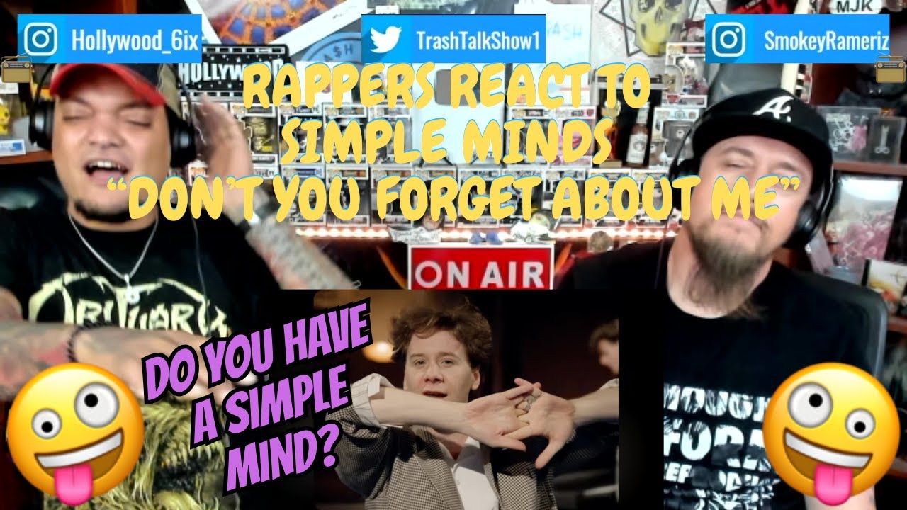Реакция рэперов на песню Simple Minds «Don't You Forget About Me»!!!
