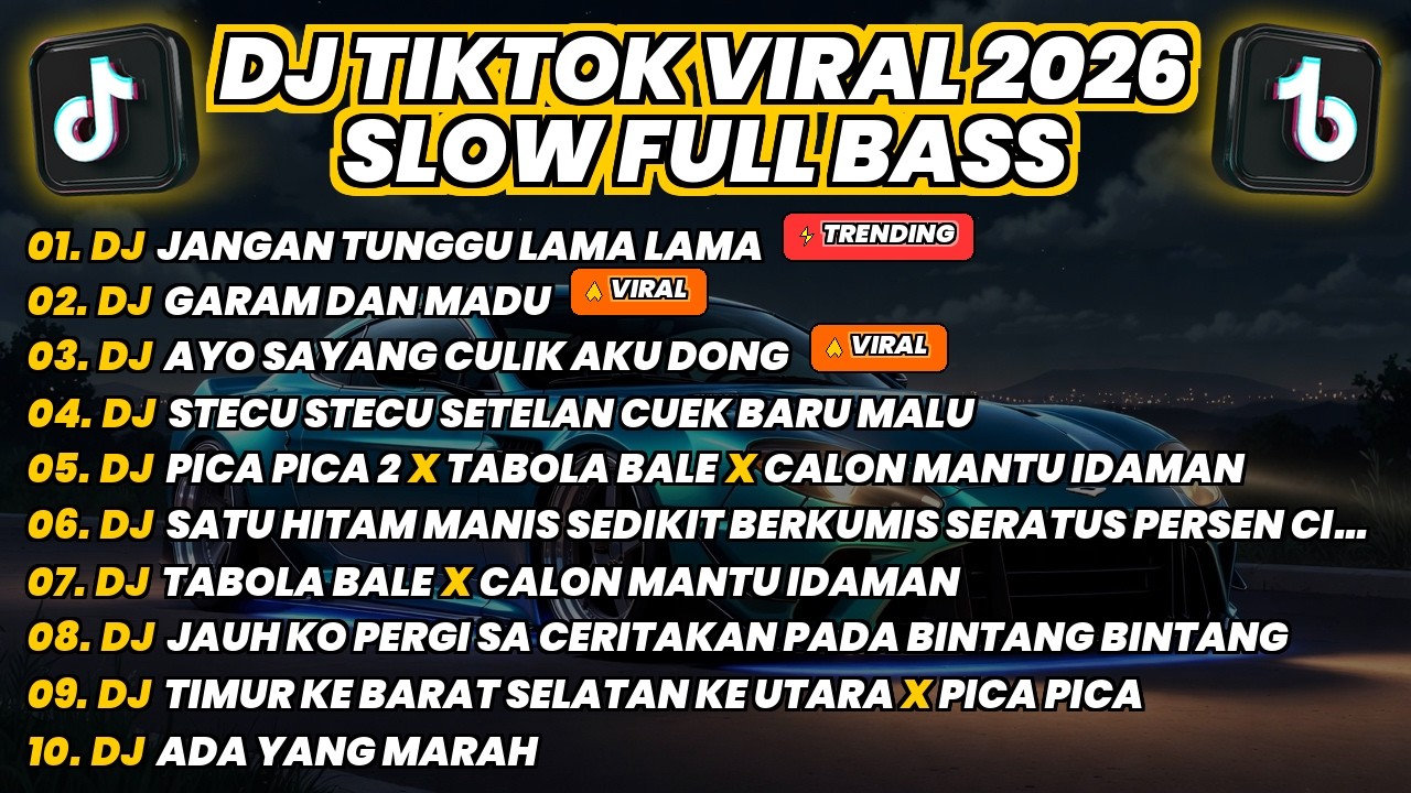 DJ TIKTOK VIRAL TERBARU 2026 - JANGAN TUNGGU LAMA X GARAM DAN MADU X CULIK AKU - FULL BASS SLOW