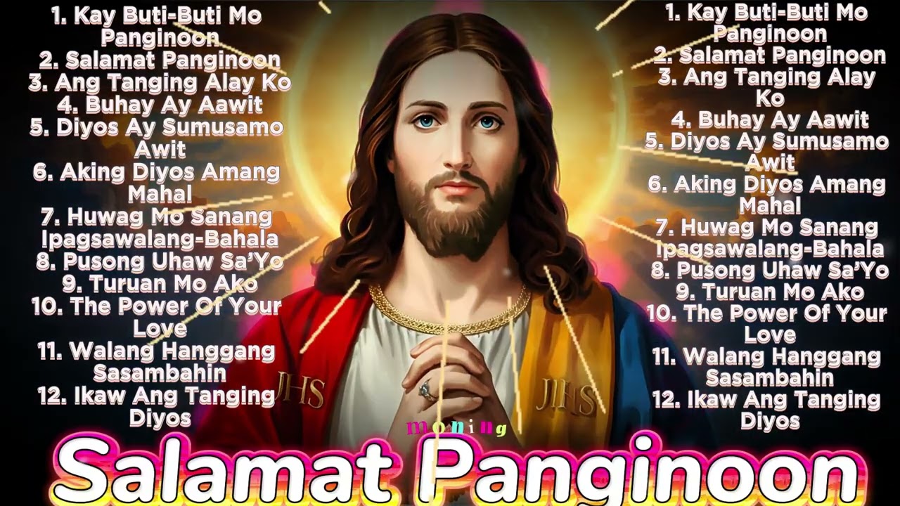 Best Tagalog Christian Songs Salamat Panginoon 🙏 Kay Buti Buti Mo Panginoon 2025 ⛅