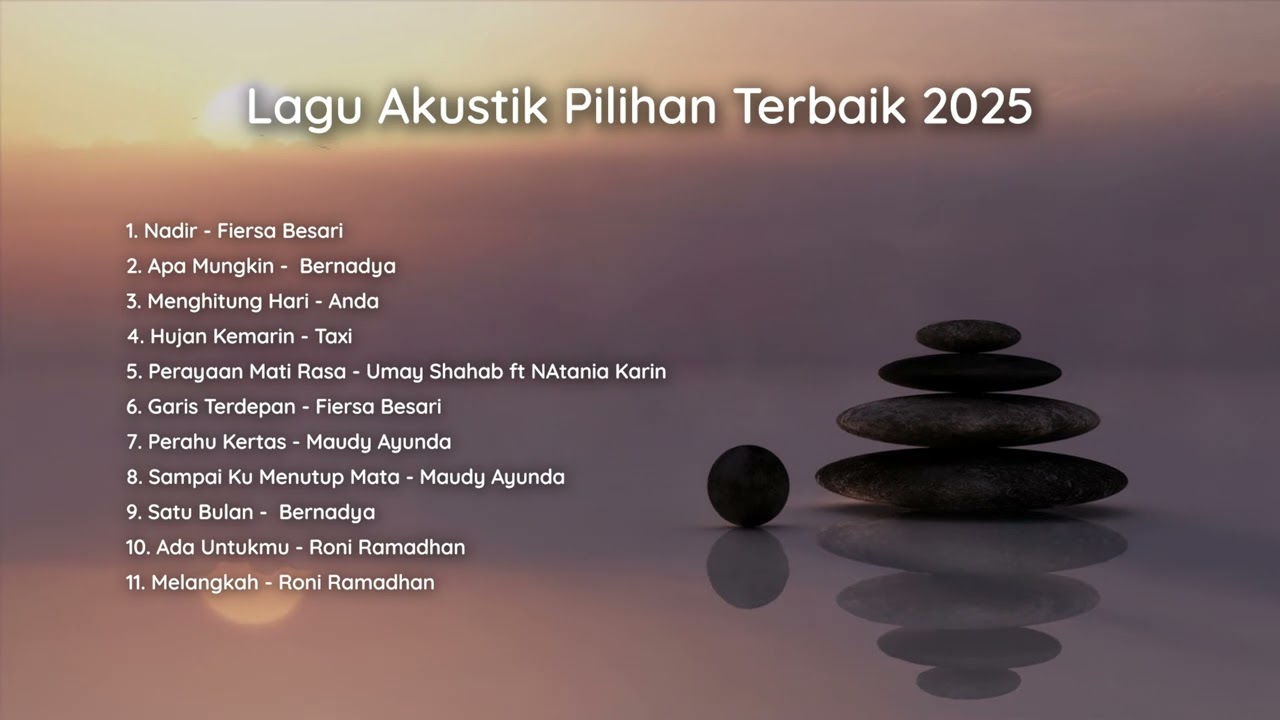 LAGU AKUSTIK PILIHAN TERBAIK 2025