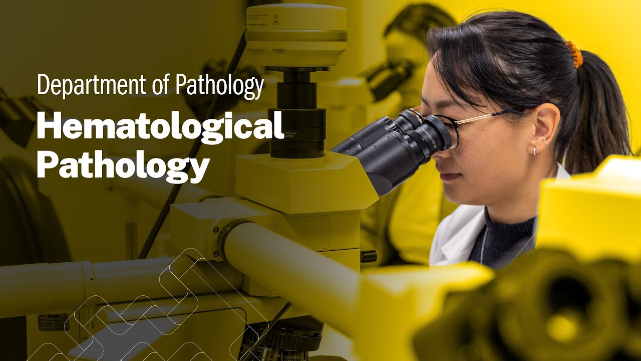Inside Dal’s Hematological Pathology Residency