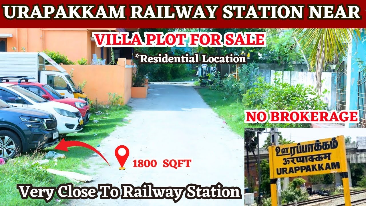 Urapakkam Railway Station Near Land Sale| Low Price |
