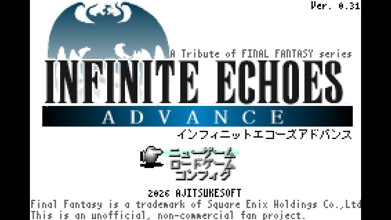 FF二次創作ゲームです【INFINITE ECHOES ADVANCE】その１