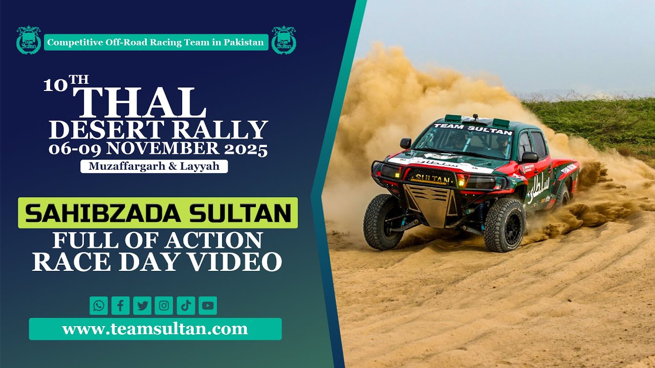Sahibzada Sultan Team Sultan Tacoma Thal Offroad Rally 2025 Race Day Complete Film 