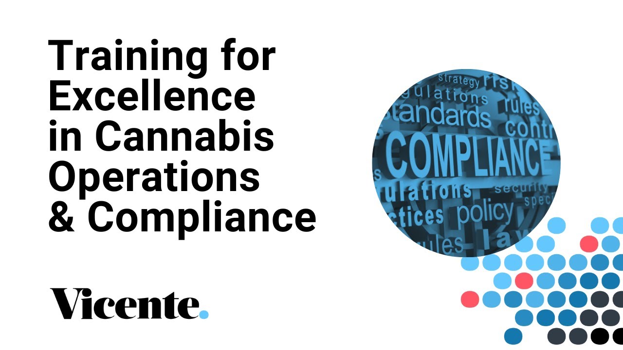 Training for Excellence in Cannabis Operations and Compliance