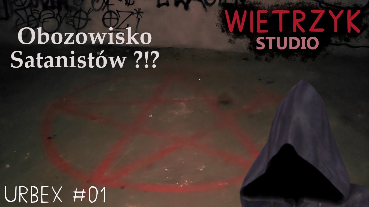 Pentagramy | Urbex #01 | Wietrzyk Studio