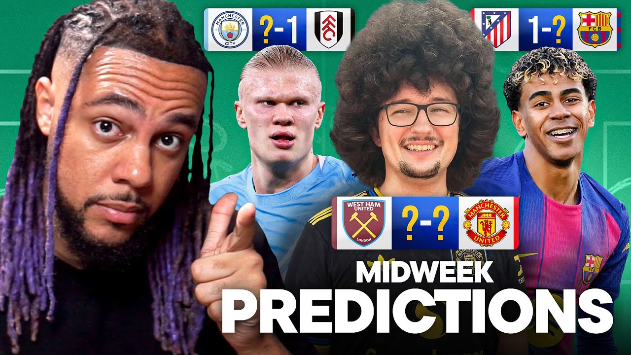 MIDWEEK PREDICTIONS! ft. United v West Ham and Atleti v Barca! 🔥