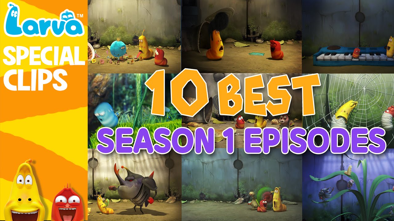 [Official] Best Larva Episodes - Season 1 - Top 10