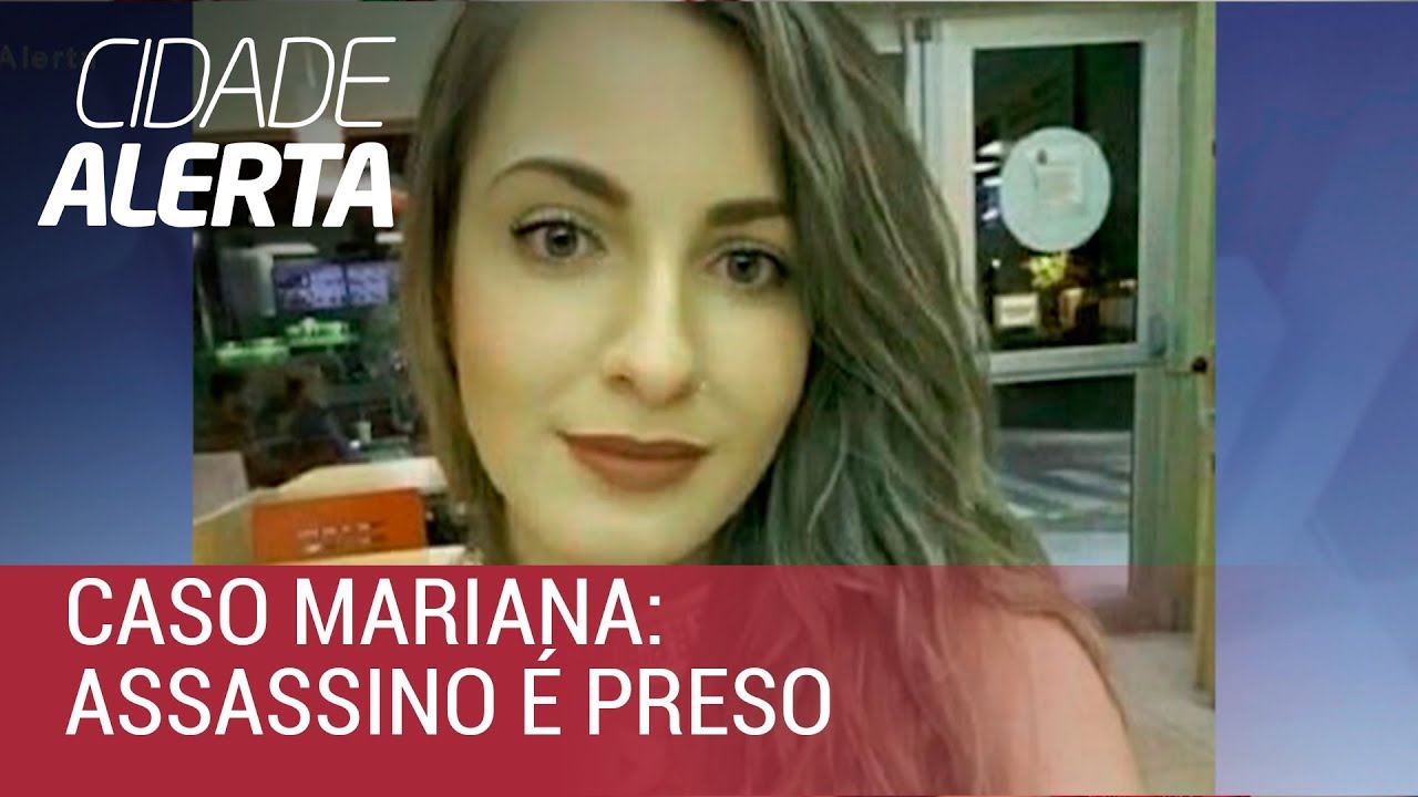 Caso Mariana: corpo da jovem é encontrado no interior de São Paulo