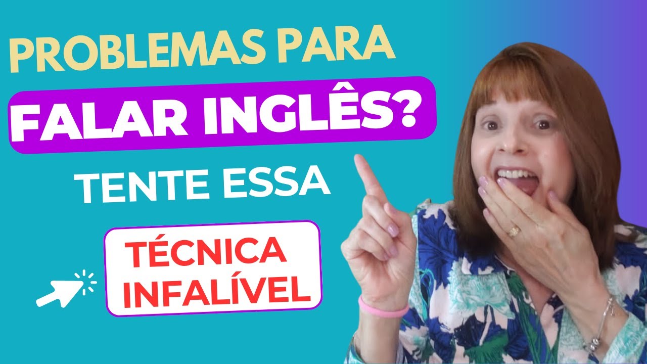 USE ISSO PARA COMEÇAR A FALAR INGLÊS! | TÉCNICA INFALÍVEL