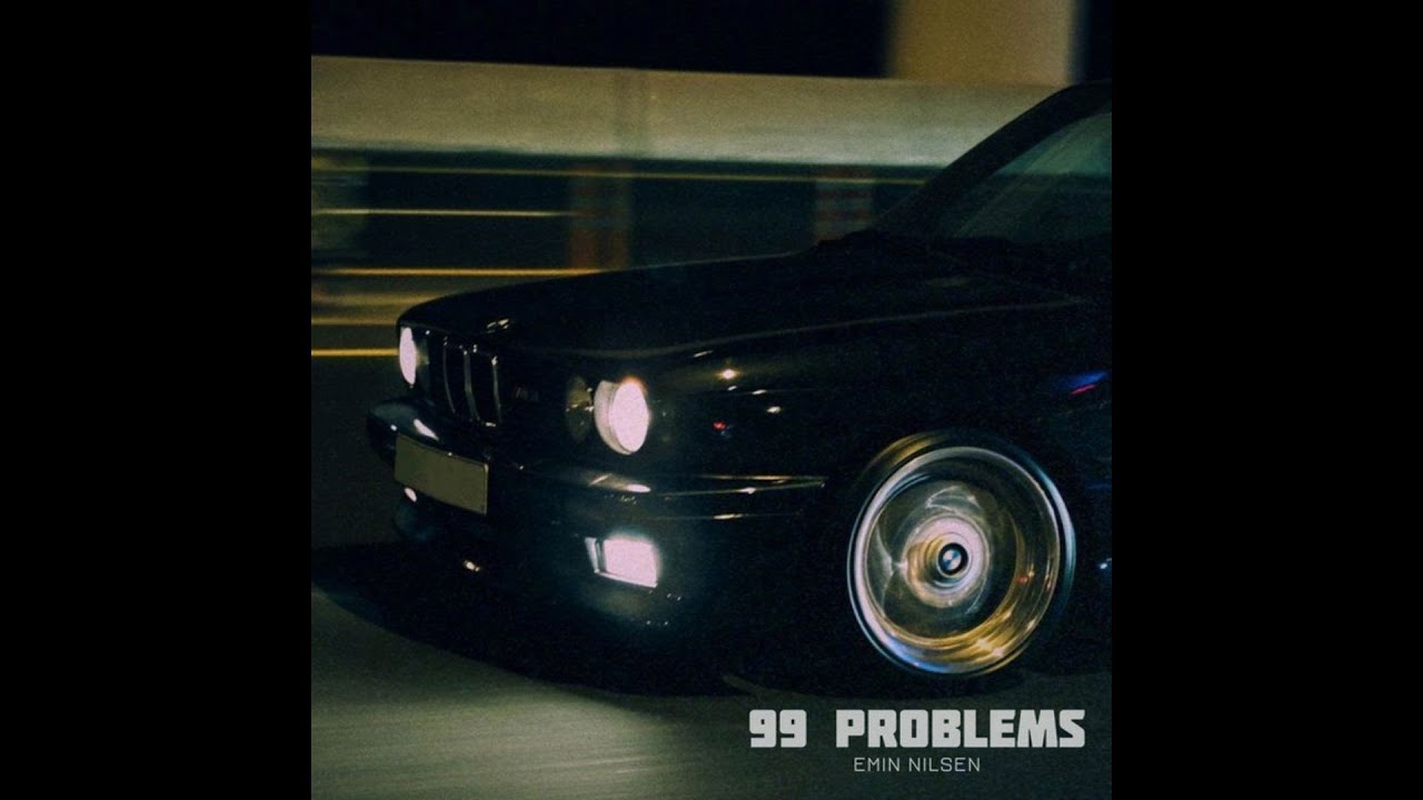 Emin Nilsen - 99 Problems #GANGSTERMUSIC