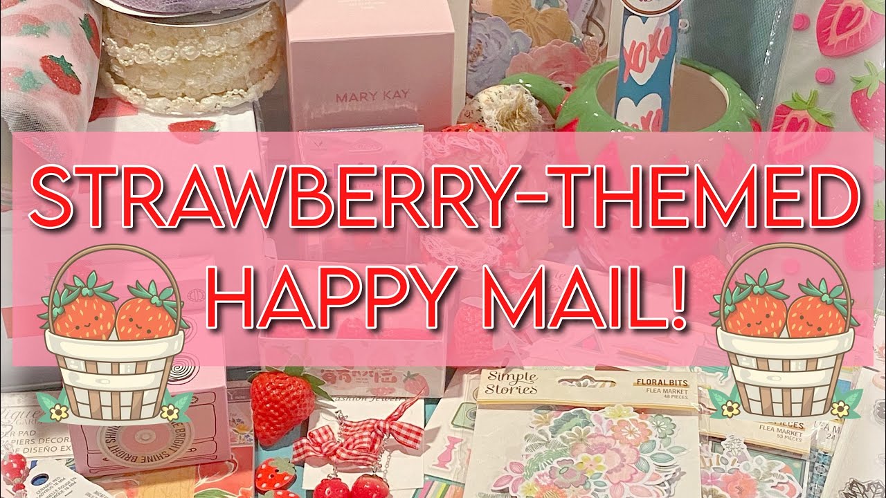 MASSIVE strawberry-themed happy mail unboxing from Rose @rosies_crafty_cohorts6454! 🤩🍓💌