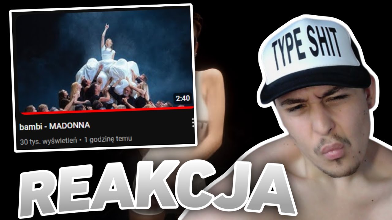 bambi - MADONNA (REAKCJA!!!)