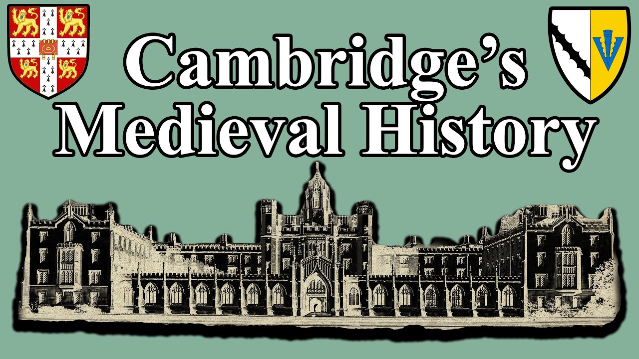 Medieval History of the University of Cambridge