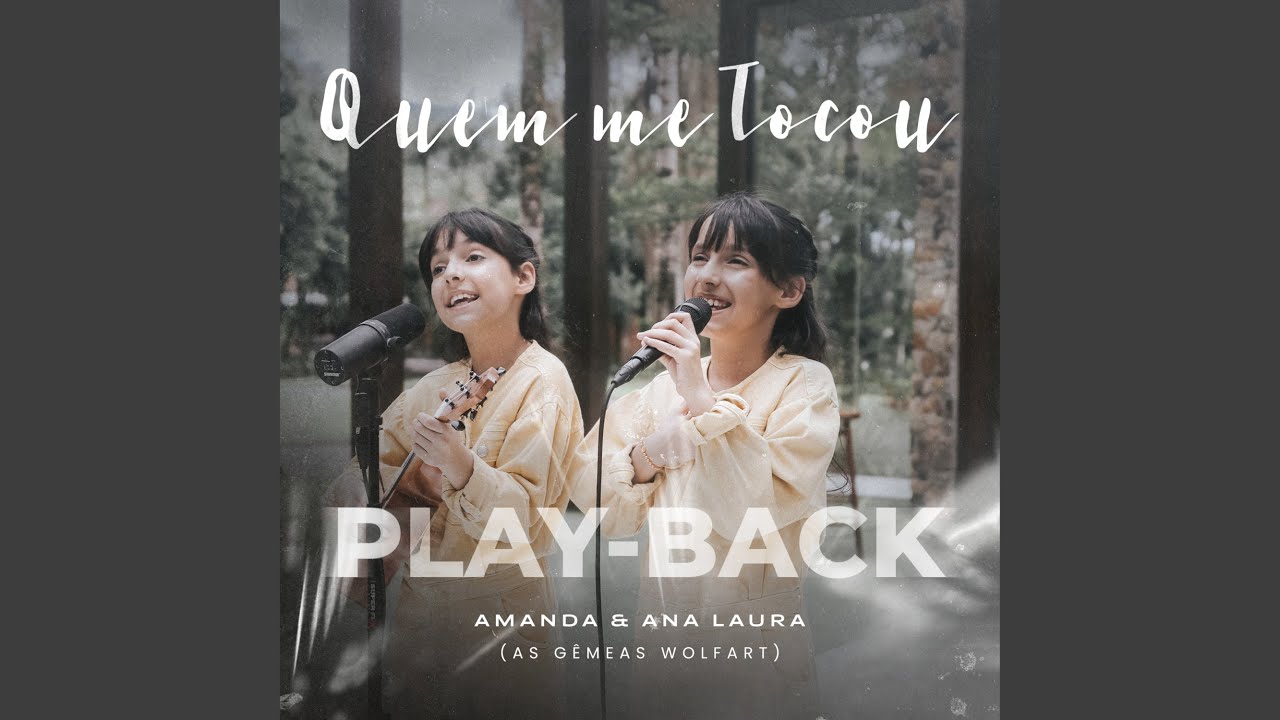 Quem Me Tocou (Playback)