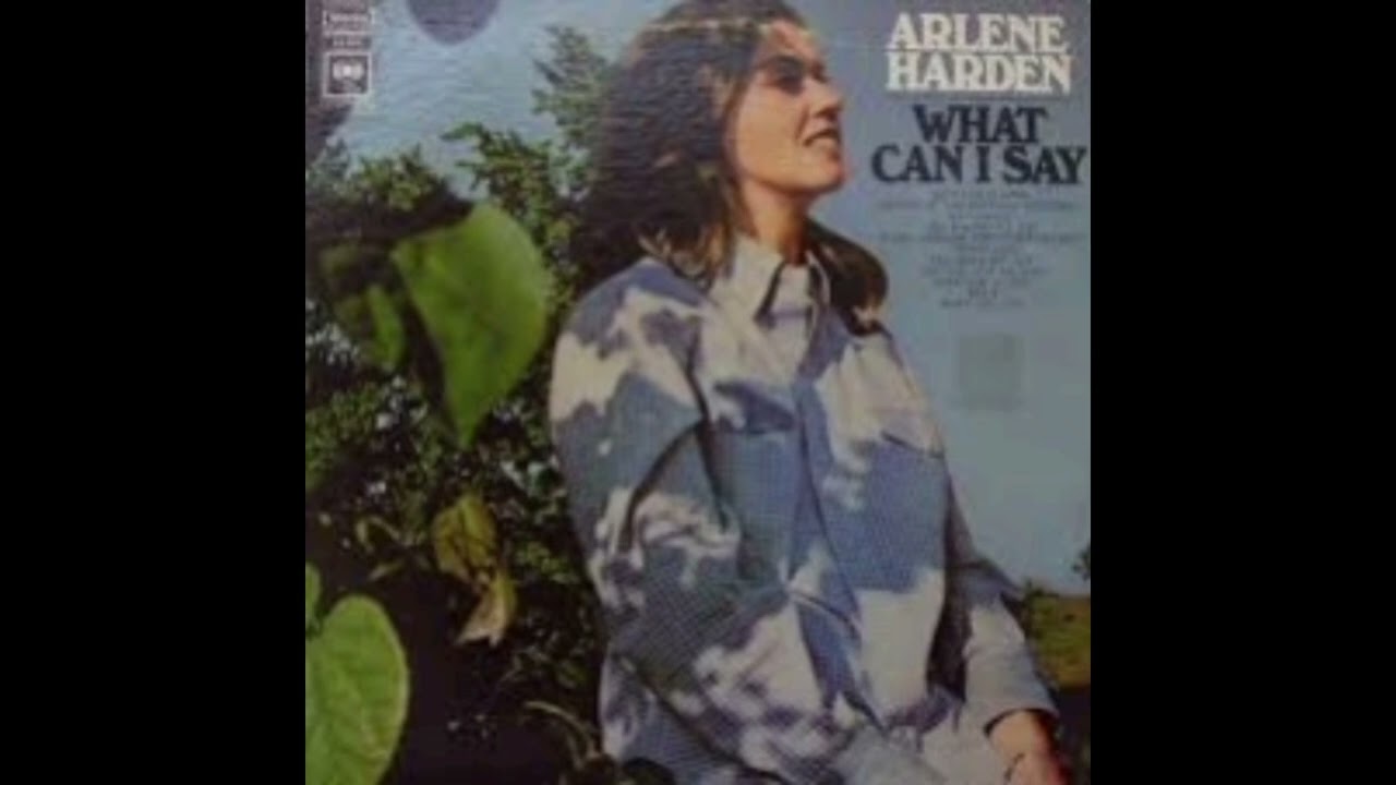ARLENE HARDEN - HE'S A GOOD OLE BOYS 1968