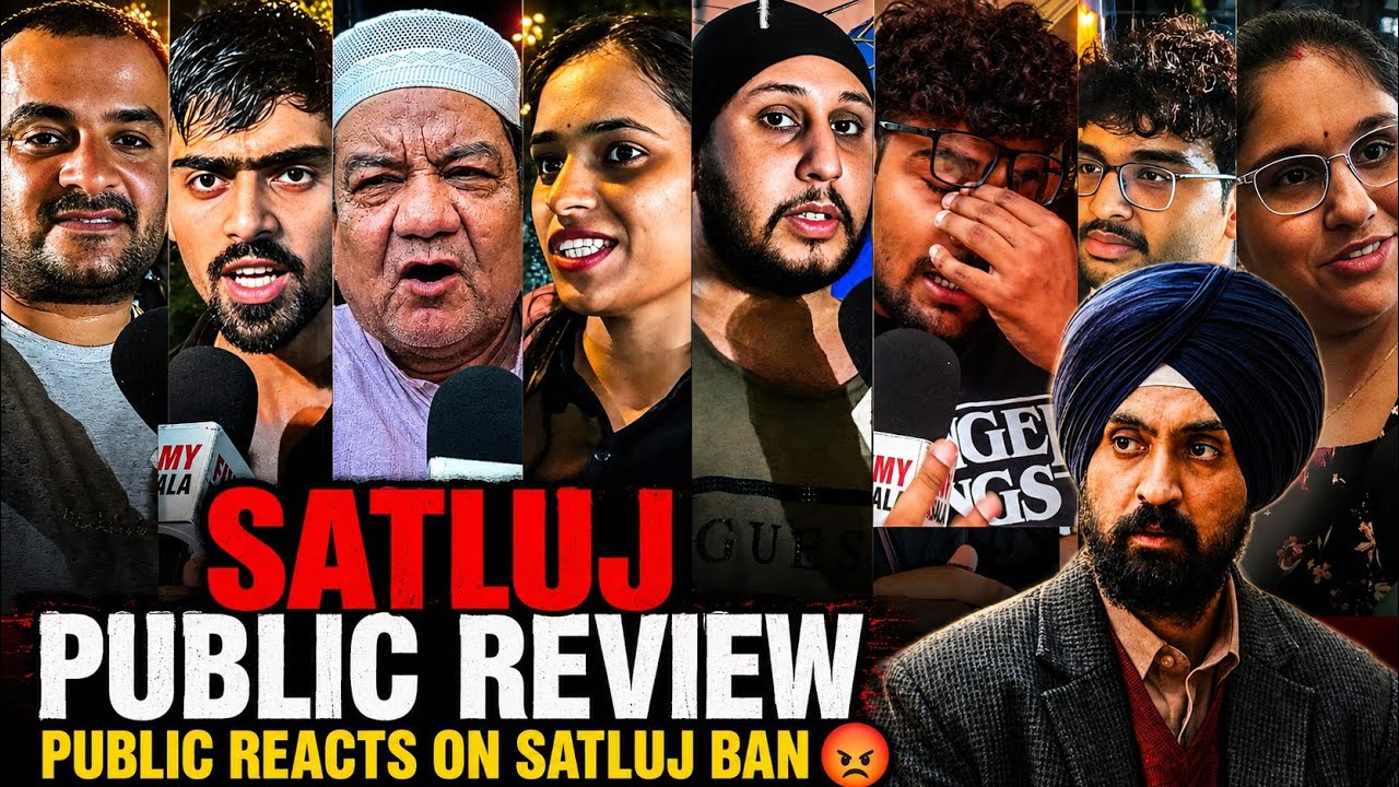Satluj public review | diljit dosanjh | public reacts on satluj ban 😡