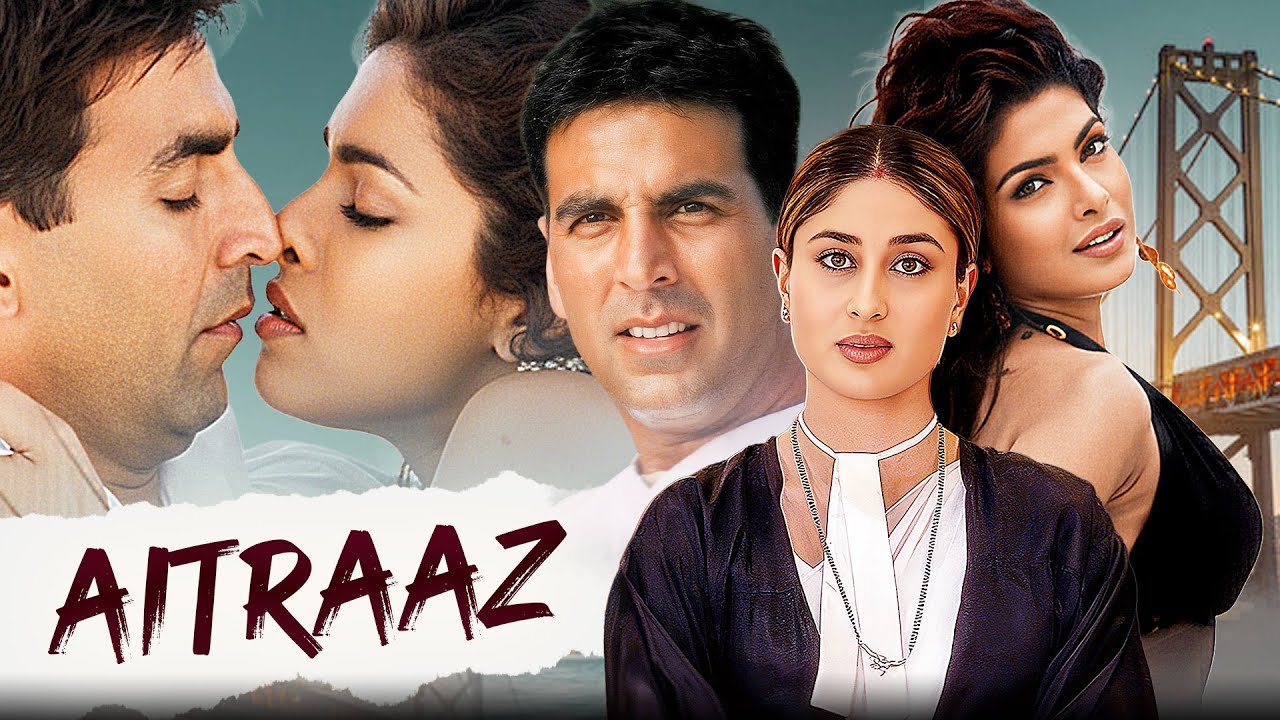 AITRAAZ - Bollywood Best Courtroom Drama Full Movie | Akshay Kumar, Priyanka Chopra, Kareena Kapoor