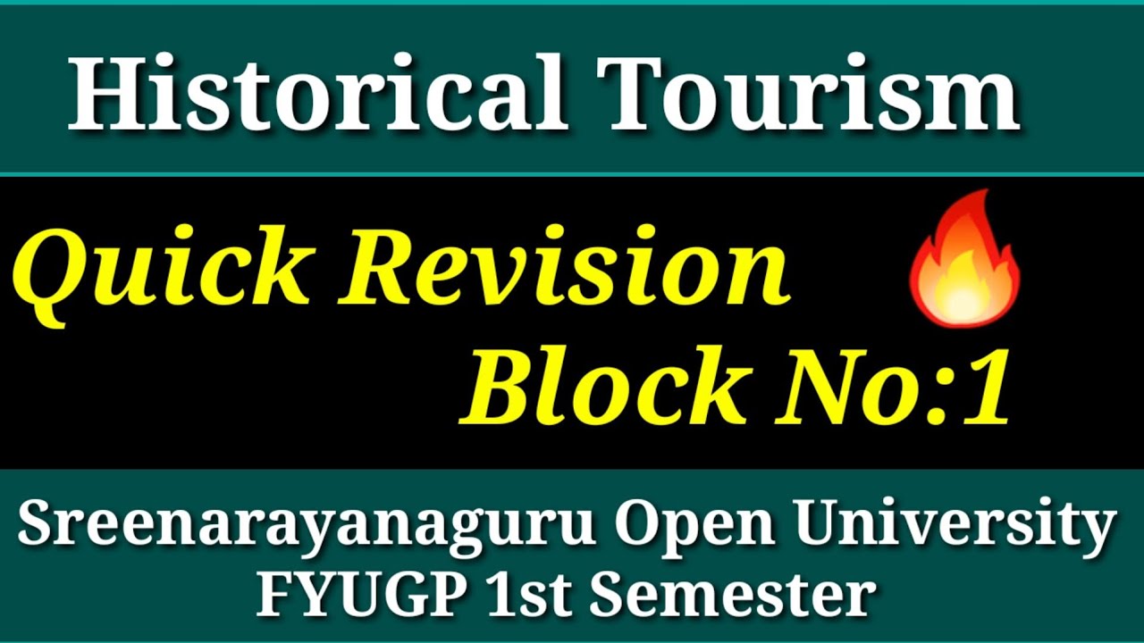 Historical Tourism|Quick Revision Block No:1|SGOU FYUG 1st Semester