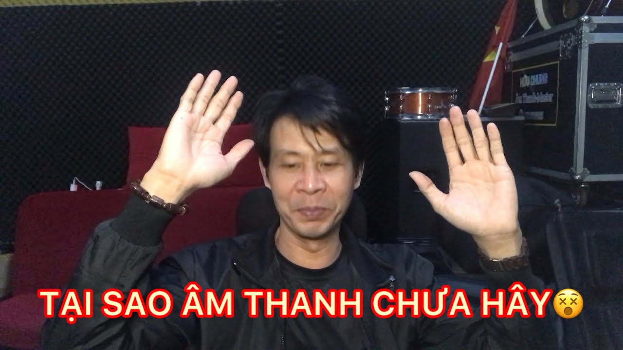 &Acirc;m thanh tại sao chưa H&acirc;y | Gắn ph&acirc;n tần 2triệu kh&ocirc;ng đo đạc l&agrave; h&ecirc;n xui.