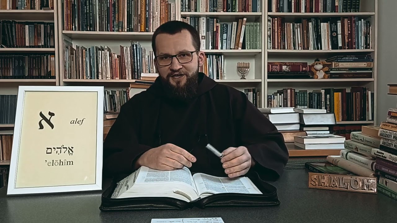 Alfabet hebrajski: 01. Alef: Elohim - B&oacute;g