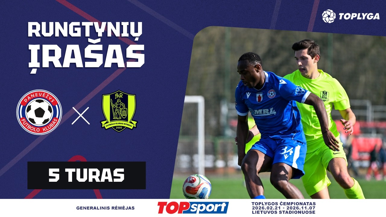 5 turas: „Panevėžys“ – „Riteriai“ (2026-03-15)