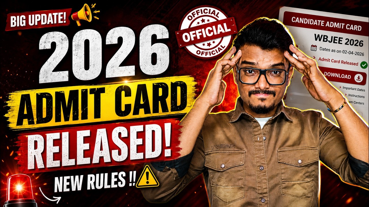WBJEE 2026 Admit Card Download Started | New Guidelines Explained #wbjee2026