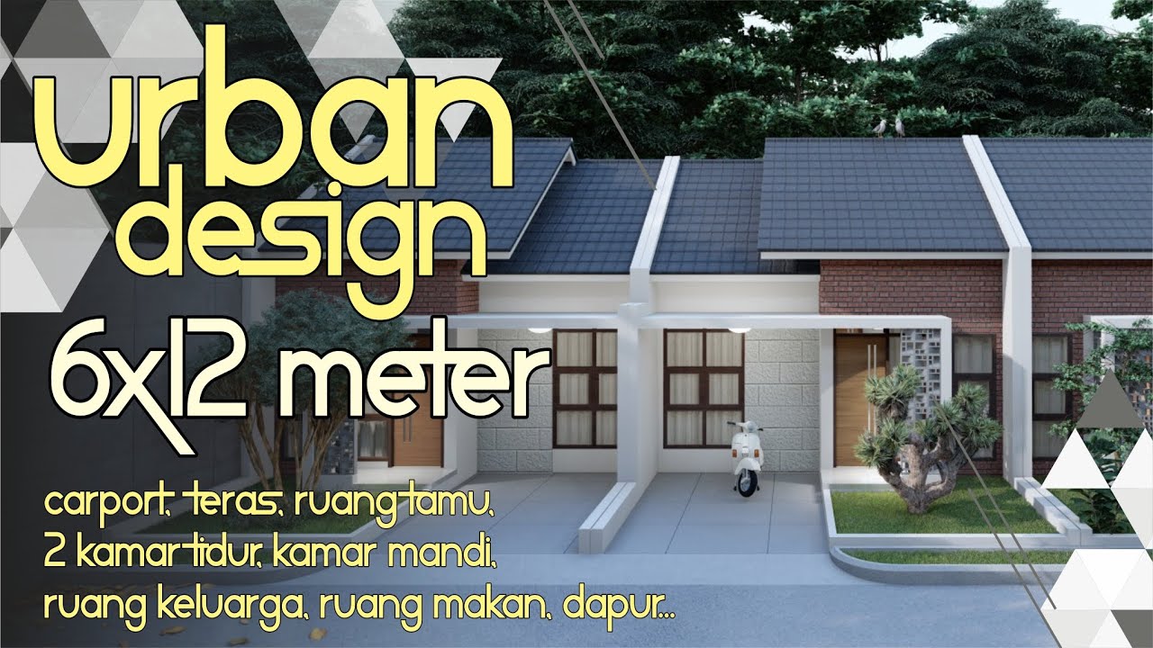 Desain Rumah 6x12 meter | Urban Design