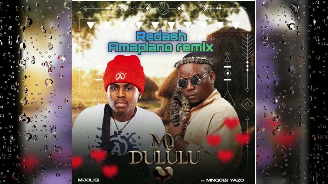 Mjolisi - My dululu Ft Mnqobi Yazo (Redash amapiano remix)