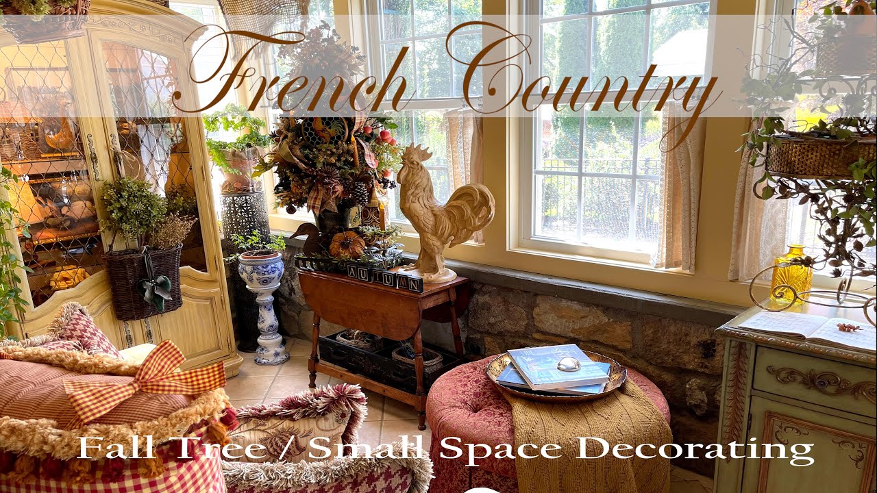 FRENCH COUNTRY FALL INSPIRATION ~ SMALL SPACE DECORATE WITH ME ~ FALL TREE STYLING IDEAS ~