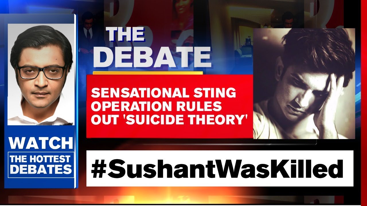 Sushant's Death Case: Sensational Sting Operation Rules Out 'Suicide Theory' | Arnab Goswami Debates