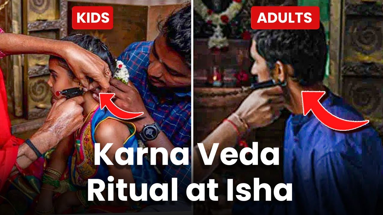Ear Piercing or Karna Veda Ritual for Adults and Kids at Isha - How to and Benefits