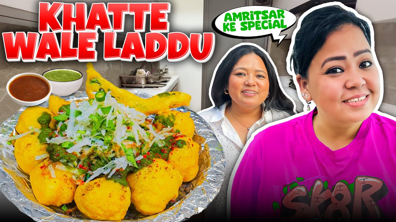 Behan Ne Banaye Amritsari Khatte Wale Laddu 😋 | Bharti Singh | Haarsh Limbachiyaa | Golla