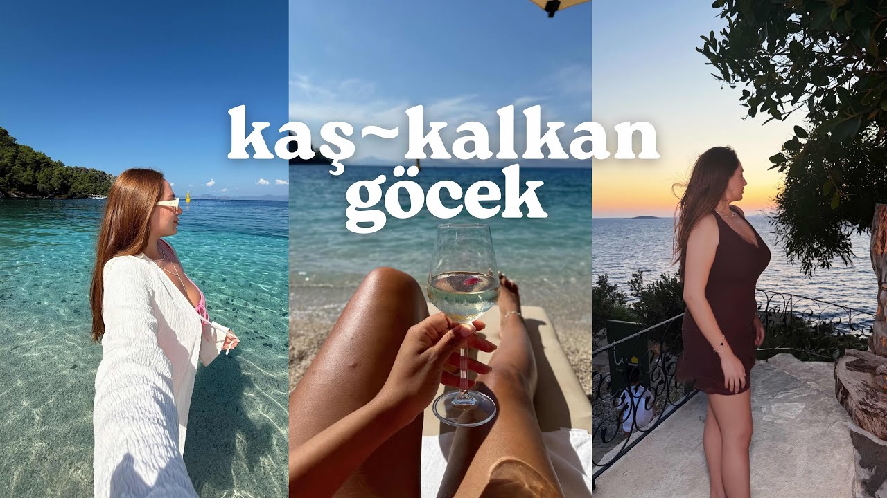 Kalkan'ın en güzel zamanı | Kaş yeni lezzetler, günübirlik Fethiye'de beach ve Göcek akşam yemeği