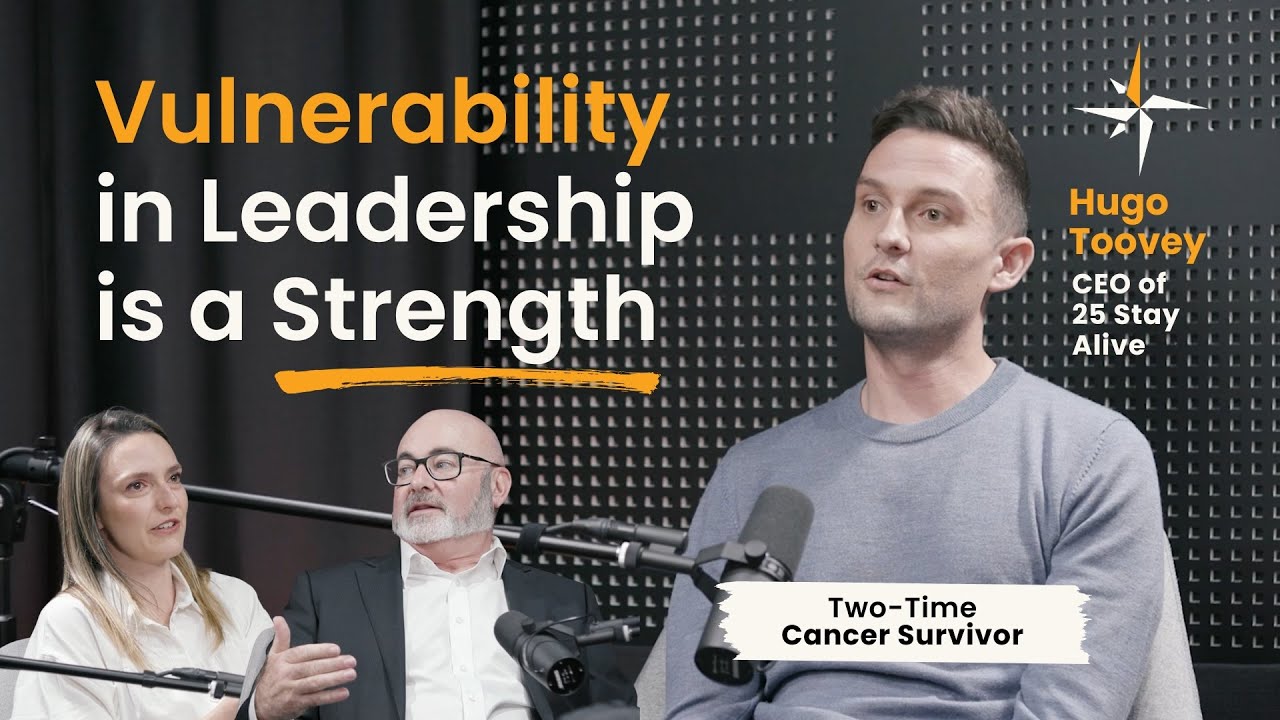 Why Vulnerability Could Be Your Greatest Strength as a Leader - Hugo Toovey