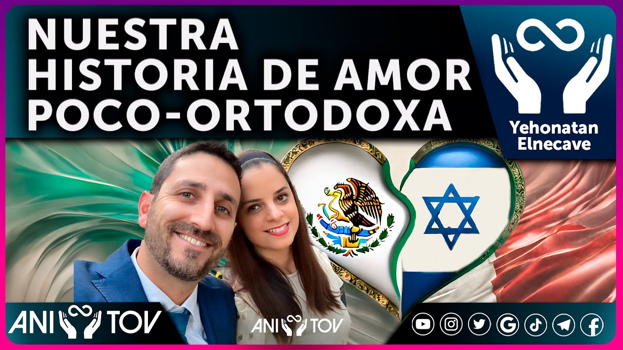 Nuestra Historia de Amor poco-Ortodoxa