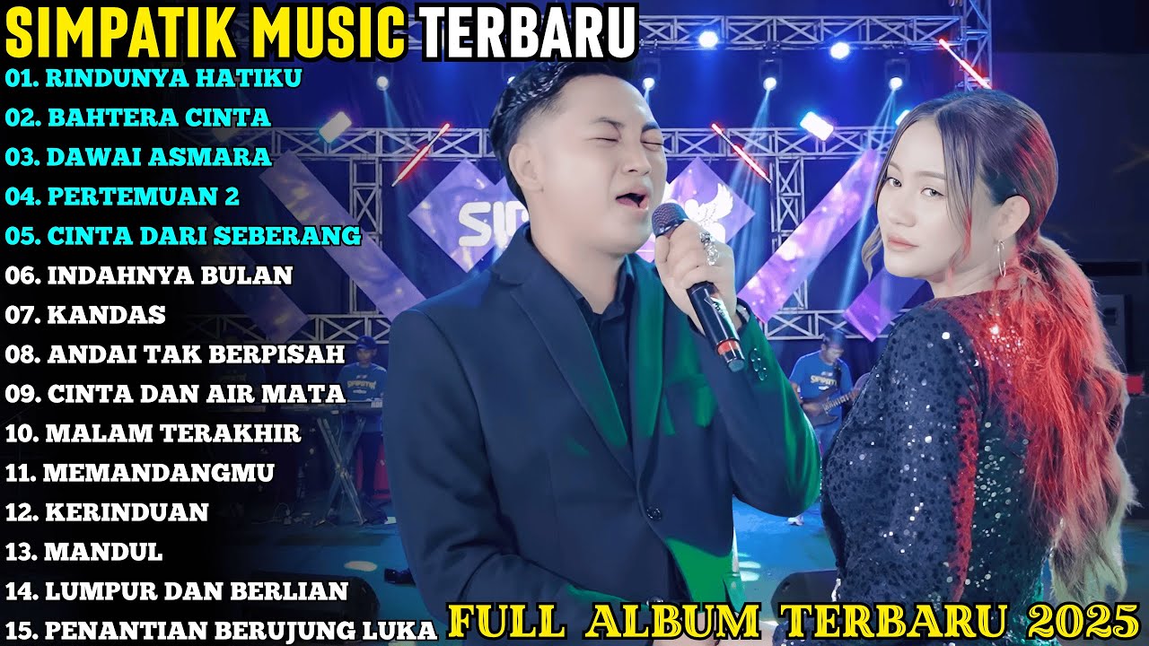 SIMPATIK TERBARU | RINDUNYA HATIKU - BAHTERA CINTA | SIMPATIK MUSIC FULL ALBUM TERPOPULER 2025
