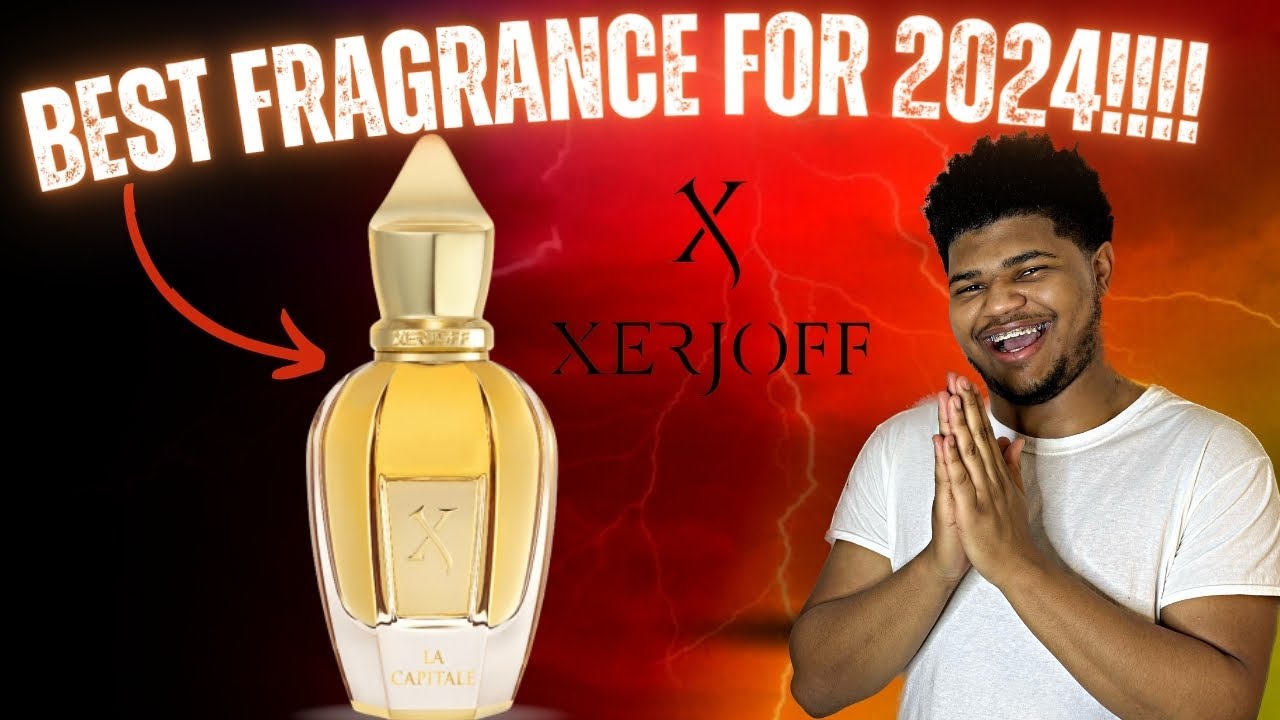 La Capitale By Xerjoff Fragrance Review