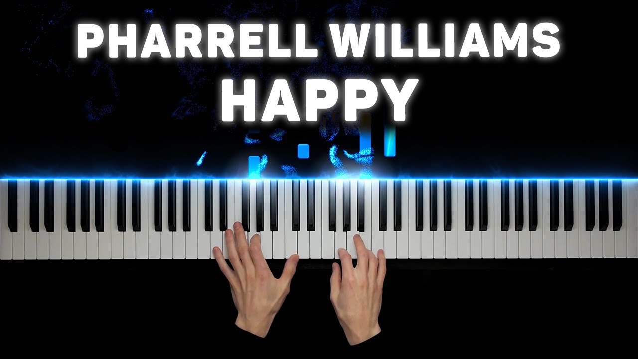 Pharrell Williams - Happy | На пианино