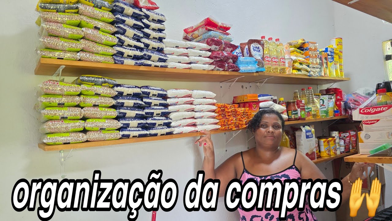 ORGANIZANDO A COMPRA  DO MÊS NA NOSSA DISPENSA | vida no interior 