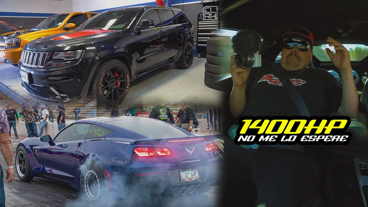 Me subi a un CORVETTE y CHEROKEE SRT en Agua Prieta | van CON TODO para EL TROZADERO | El RH