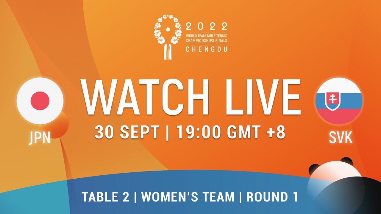 LIVE! | T2 | JPN vs SVK | WT Groups | 2022 World Team Championships Finals Chengdu