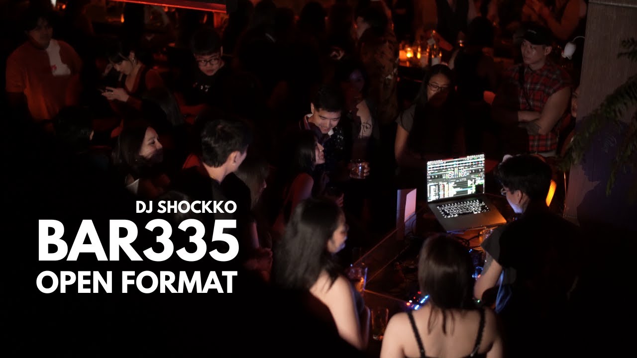 SHOCKKO | BAR335 October | OPEN FORMAT